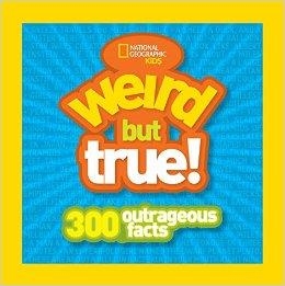 WEIRD BUT TRUE | 9781426305948 | NATIONAL GEOGRAPHIC KIDS
