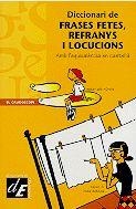DICCIONARI DE FRASES FETES, REFRANYS I LOCUCIONS | 9788441204652 | Diversos autors