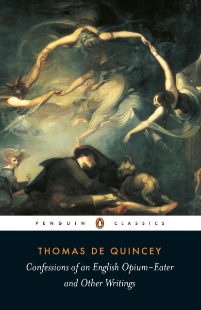 CONFESSIONS OF AN ENGLISH OPIUM | 9780140439014 | THOMAS DE QUINCEY