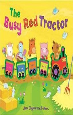 BUSY RED TRACTOR | 9781848570078 | ANNA CLAYBOURNE