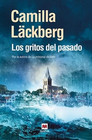 GRITOS DEL PASADO | 9788496748507 | Läckberg, Camilla