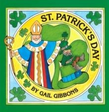 ST. PATRICK'S DAY | 9780823411733 | GAIL GIBBONS