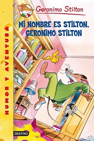 MI NOMBRE ES STILTON | 9788408047544 | Stilton, Geronimo