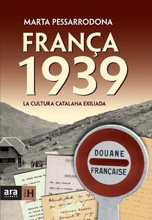 FRANÇA 1939 | 9788492552085 | Pessarrodona Artigas, Marta
