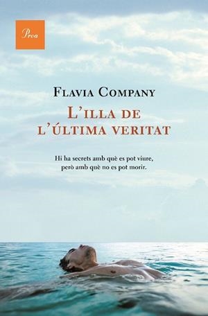 L'ILLA DE L'ULTIMA VERITAT | 9788482560915 | Company, Flàvia