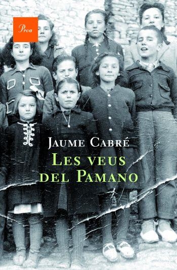 LES VEUS DE PAMANO | 9788482561578 | Cabré, Jaume