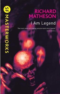 I AM LEGEND | 9780575094161 | RICHARD MATHESON