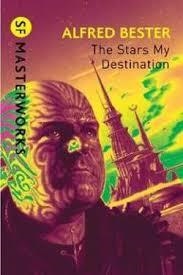 THE STARS MY DESTINATION | 9780575094192 | ALFRED BESTER