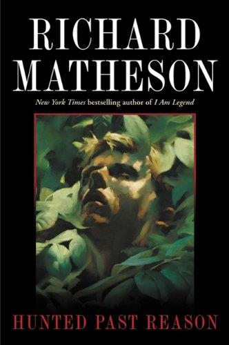 HUNTED PAST REASON | 9780765302724 | RICHARD MATHESON