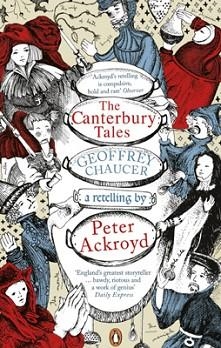 CANTERBURY TALES: A RETELLING, THE | 9780141442297 | PETER ACKROYD
