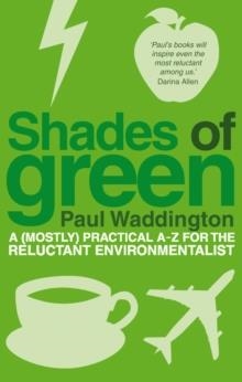 SHADES OF GREEN | 9781905811335 | PAUL WADDINGTON