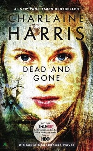 DEAD AND GONE 9 | 9780441018994 | CHARLAINE HARRIS
