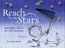 REACH FOR THE STARS | 9781402771293 | SERGE BLOCH