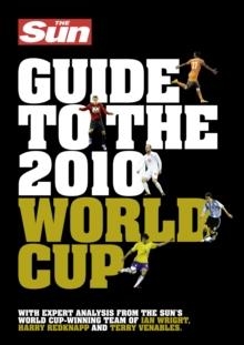 GUIDE TO THE WORLD CUP 2010 | 9780007358304 | BILL LAWS