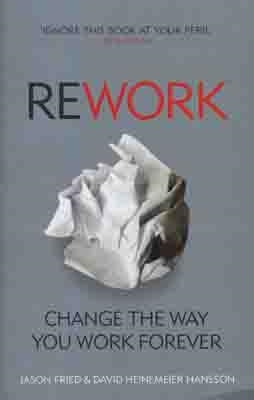 REWORK | 9780091929787 | JASON FRIED