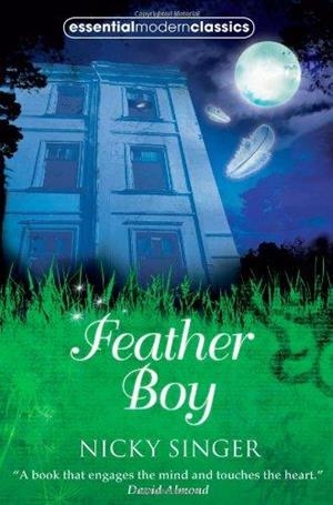 FEATHER BOY | 9780007332007 | NICKY SINGER