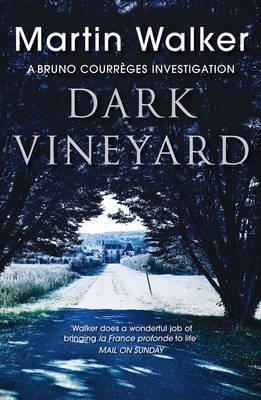 DARK VINEYARD | 9781849161855 | MARTIN WALKER