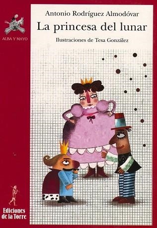 LA PRINCESA DEL LUNAR | 9788479603991 | ANTONIO RODRIGUEZ ALMODOVAR