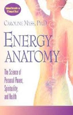 ENERGY ANATOMY (UNABRIDGED AUDIOBOOK) | 9781564558800 | CAROLINE MYSS