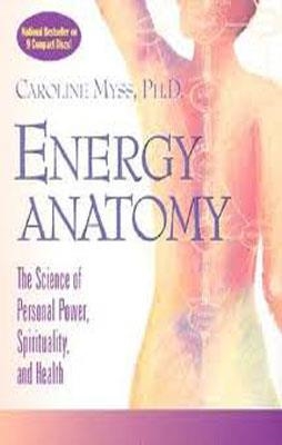 ENERGY ANATOMY (UNABRIDGED AUDIOBOOK) | 9781564558800 | CAROLINE MYSS