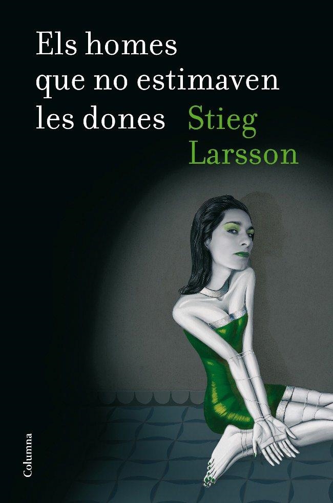 HOMES QUE NO ESTIMAVEN LES DONES, ELS | 9788466409247 | Larsson, Stieg