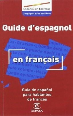 GC. GUIDE D'ESPAGNOL EN FRANÇAIS | 9788467019667 | Espasa Calpe
