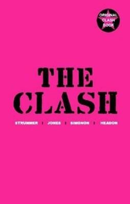 CLASH, THE | 9781848871977 | VARIOS