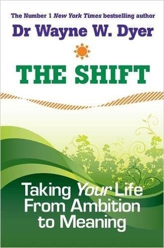 THE SHIFT | 9781848500419 | WAYNE DYER