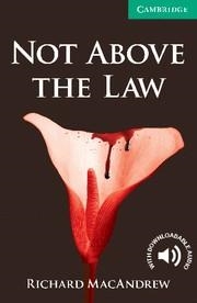 NOT ABOVE THE LAW CER 3 | 9780521140966 | RICHARD MACANDREW