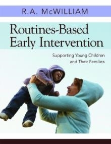 ROUTINES-BASED EARLY INTERVENTION | 9781598570625 | R. A. MCWILLIAM