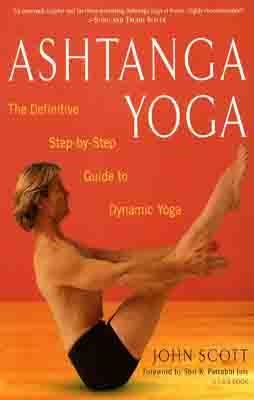 ASHTANGA YOGA | 9780609807866 | JOHN SCOTT