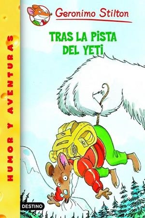 TRAS LA PISTA DEL YETI | 9788408058090 | Stilton, Geronimo