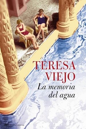 LA MEMORIA DEL AGUA | 9788427035690 | Viejo, Teresa