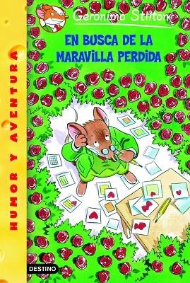 EN BUSCA DE LA MARAVILLA PERDIDA | 9788408047568 | Stilton, Geronimo