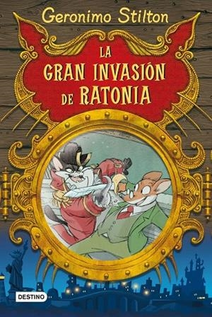 LA GRAN INVASION DE RATONIA | 9788408086055 | Stilton, Geronimo