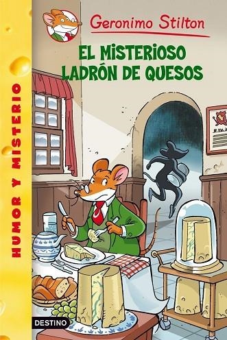 MISTERIOSO LADRON QUESO | 9788408084501 | Stilton, Geronimo