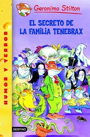 EL SECRETO FAMILIA TENEBRAX | 9788408059301 | Stilton, Geronimo