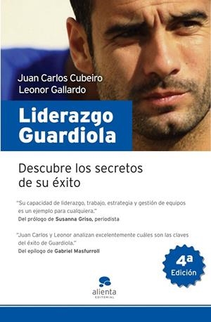 LIDERAZGO GUARDIOLA | 9788492414192 | Cubeiro Villar, Juan Carlos;Gallardo Guerrero, Leonor