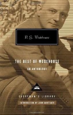 BEST OF WODEHOUSE:AN ANTHOLOGY, THE | 9780307266613 | P G WODEHOUSE