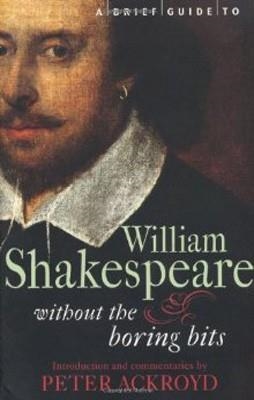 BRIEF GUIDE TO WILLIAM SHAKESPEARE | 9781849010481