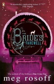 BRIDEïS FAREWELL, THE | 9780141323404 | MEG ROSOFF