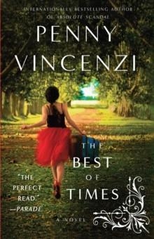BEST OF TIMES, THE | 9780767930857 | PENNY VINCENZI