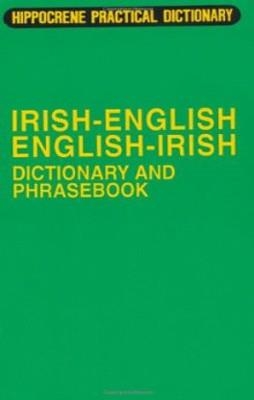 GC. HIPPOCRENE IRISH DICT. AND PHRASEBOOK | 9780870521102