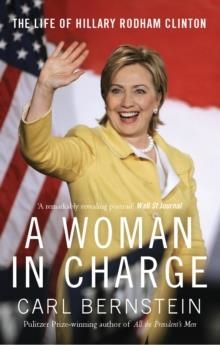 WOMAN IN CHARGE, A | 9780099519225 | CARL BERNSTEIN