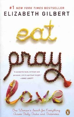 EAT PRAY AND LOVE | 9780143038412 | ELIZABETH GILBERT