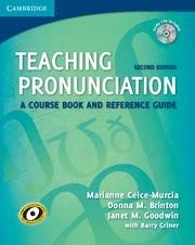 TEACHING PRONUNCIATION 2E+CD | 9780521729765 | MARIANNE CELCE-MURCIA/ UNIVERSITY OF CAL