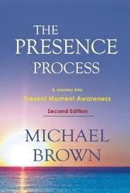 PRESENCE PROCESS, THE | 9781897238462 | MICHAEL BROWN