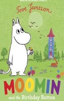 MOOMIN AND THE BIRTHDAY BUTTON | 9780141329215