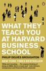 WHAT THEY TEACH YOU AT HARVARD | 9780141046488 | PHILIP DELVES BROUGHTON