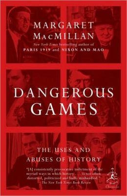 DANGEROUS GAMES | 9780812979961 | MARGARET MACMILLAN